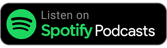 a black button with the green spotify icon in the left corner and text saying 'liston on spotify podcasts'