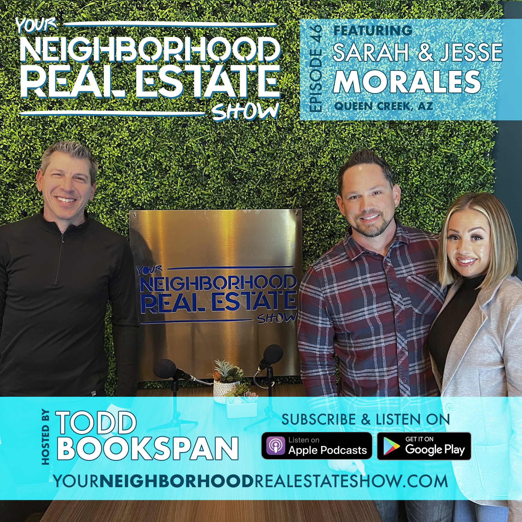 Sarah and Jesse Morales On Getting on Queen Creek, Eastmark & How to Get Ahead of a Changing Market